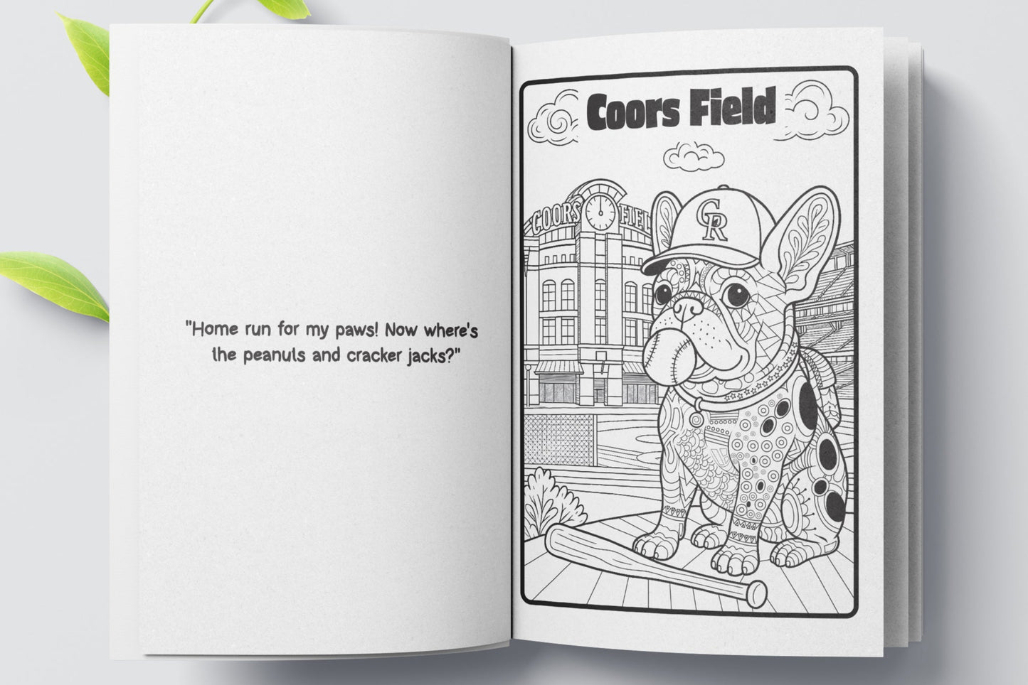 Open coloring book with a Coors Field-themed page featuring a french bulldog and text.